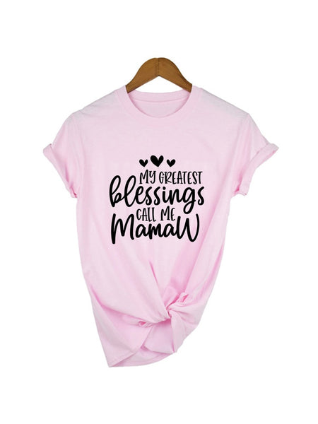 Mother's Day Christian T-Shirt: My Greatest Blessings Call Me Mom