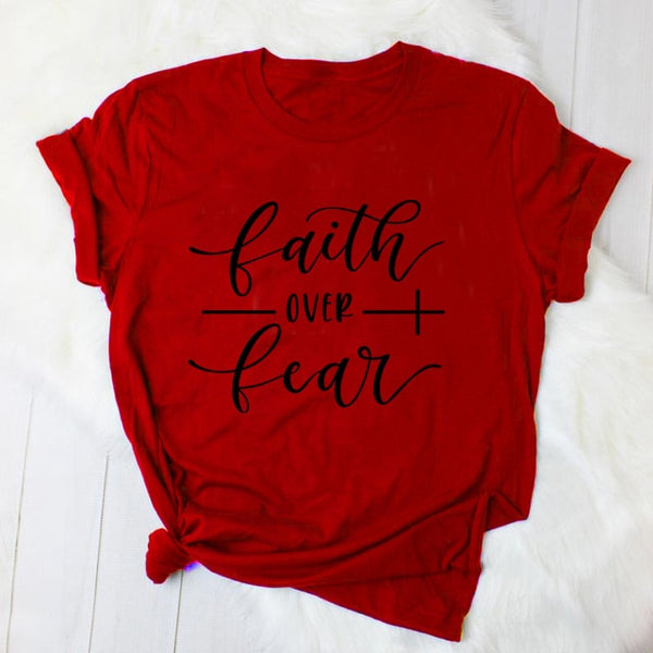 Faith Over Fear Christian T-Shirt