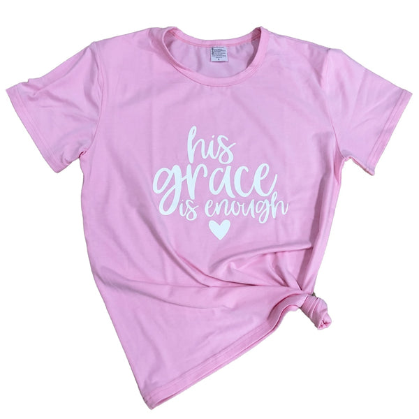 His Grace is Enough Ladies Cotton Graphic Tee