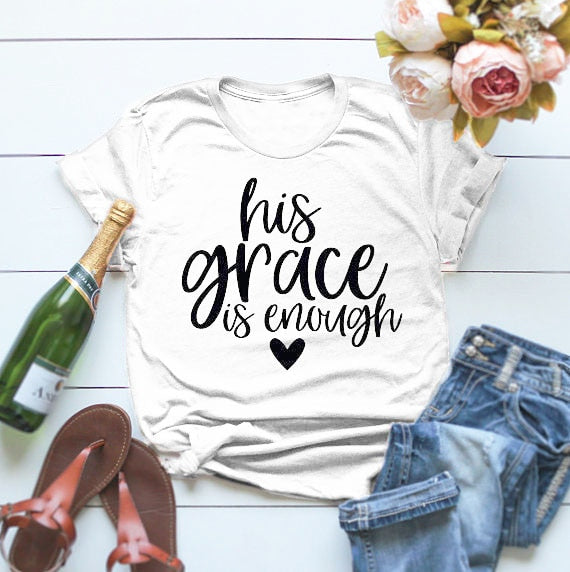 His Grace is Enough Ladies Cotton Graphic Tee