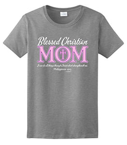 Ladies' Blessed Christian Mom Short Sleeve Tee