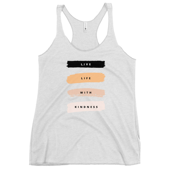 Live Life with Kindness Racerback Tank